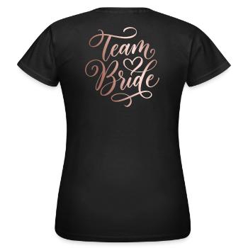 Team Bride Handlettering Bachelor Party - Women's T-Shirt - black - Back - AI Model Female 172 dark (172cm)