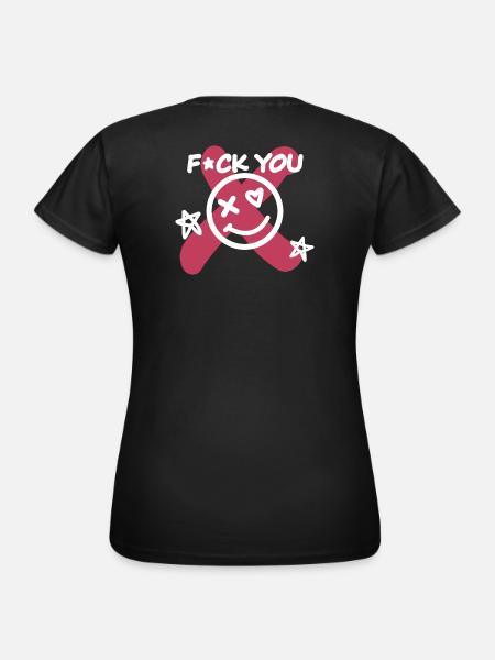 Fick dich! - Frauen T-Shirt - Schwarz