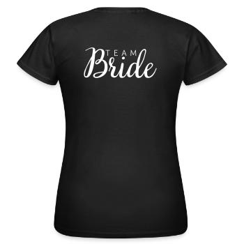 Team Bride white - Frauen T-Shirt - Schwarz - Hinten - AI Model Female 172 dark (172cm)