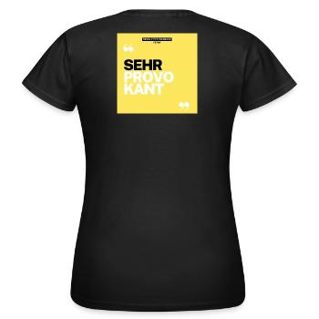 SEHR PROVOKANT T-Shirt: Stilbewusstsein mit Stolz - Frauen T-Shirt - Schwarz - Hinten - AI Model Female 172 dark (172cm)