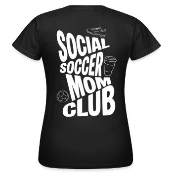 Social Soccer Mom Club - Frauen T-Shirt - Schwarz - Hinten - AI Model Female 172 dark (172cm)