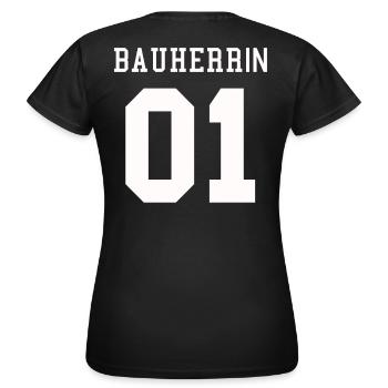 Bauherrin 01 Partner Hausbau Haus Richtfest Idee - Frauen T-Shirt - Schwarz - Hinten - AI Model Female 172 dark (172cm)