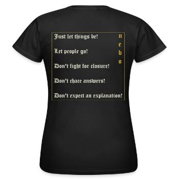Let things be! - Frauen T-Shirt - Schwarz - Hinten - AI Model Female 172 dark (172cm)