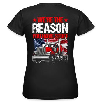 Trucker Saying Funny – Transport Logistics Humor - Women's T-Shirt - black - Back - AI Model Female 172 dark (172cm)