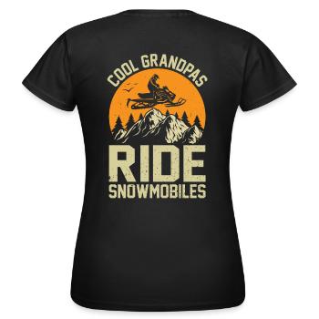 Des grands-pères cool qui conduisent des motoneiges - T-shirt Femme - noir - Dos - AI Model Female 172 dark (172cm)
