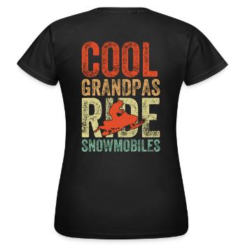 Des grands-pères cool qui conduisent des motoneiges - T-shirt Femme - noir - Dos - AI Model Female 172 dark (172cm)
