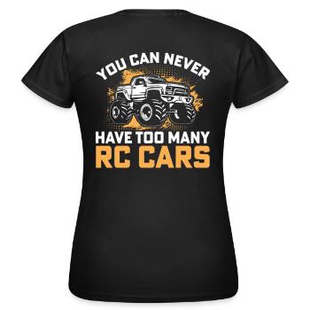 Vous n’avez jamais assez de voitures RC - T-shirt Femme - noir - Dos - AI Model Female 172 dark (172cm)