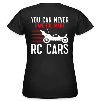 Vous n’avez jamais assez de voitures RC - T-shirt Femme - noir - Dos - AI Model Female 172 dark (172cm)