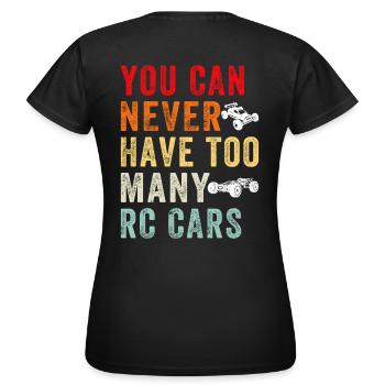 Vous n’avez jamais assez de voitures RC - T-shirt Femme - noir - Dos - AI Model Female 172 dark (172cm)