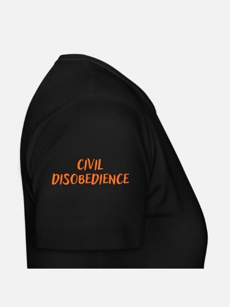 Civil disobedience - Women's T-Shirt - black - Right