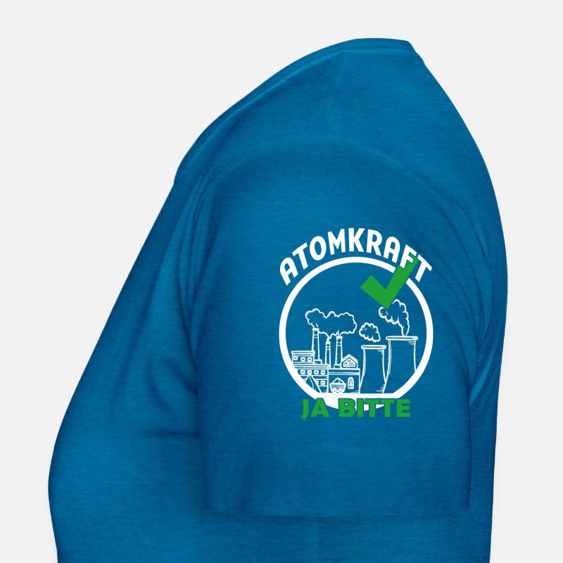 Atomkraft Ja bitte Frauen T-Shirt