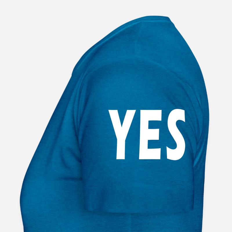 yes Women's T-Shirt