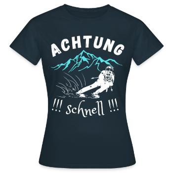 ACHTUNG SCHNELL!!! ski skifahrer abfahrt skifahren - Frauen T-Shirt - Navy - Vorne - AI Model Female 172 dark (172cm)