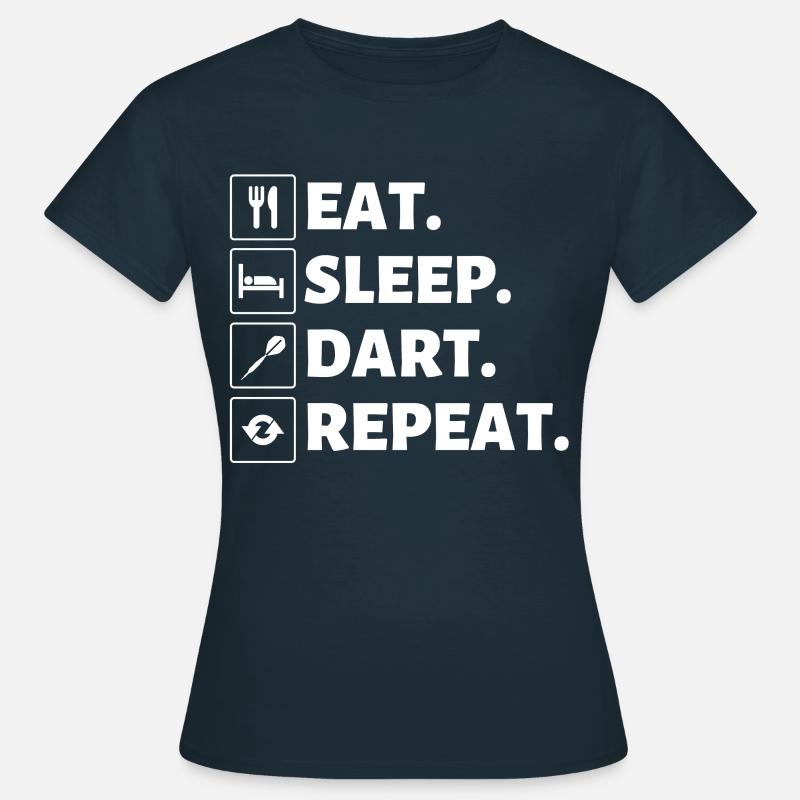 Spis Søvn Dart Gentag Sjov Dart Ordsprog For - Dame-T-shirt - marineblå