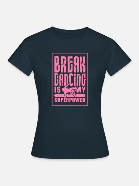 Breakdancer - Frauen T-Shirt - Navy