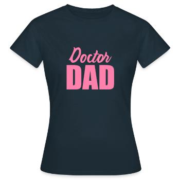 Médecin médecin médecin - T-shirt Femme - marine - Devant - AI Model Female 172 dark (172cm)