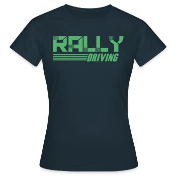 Rallye Rallye Rallye Rallyauto Rally Rallyes - T-shirt Femme - marine - Devant - AI Model Female 172 dark (172cm)
