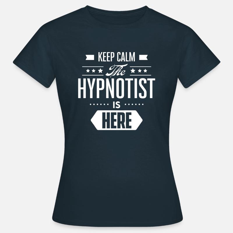 Hypnotize Hypnotize Practice Hypnotist Team - Women's T-Shirt - navy