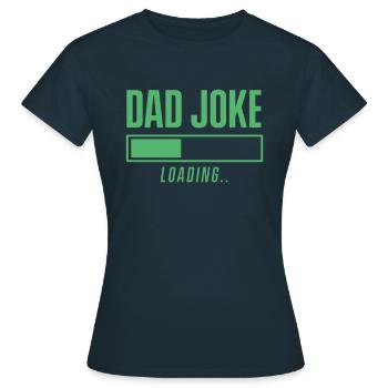 Papa Blague Papa Blague Drôle Père Blagues - T-shirt Femme - marine - Devant - AI Model Female 172 dark (172cm)