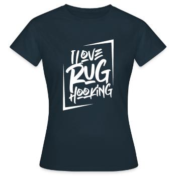 Ich liebe Teppichhäkeln Geschenk Häklerin Teppich - Frauen T-Shirt - Navy - Vorne - AI Model Female 172 dark (172cm)