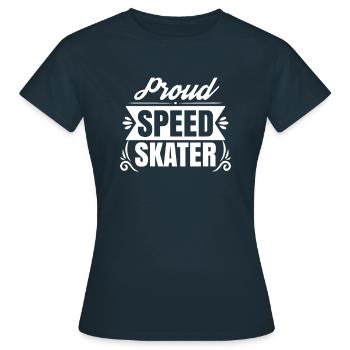 Proud speed skater speed skating speed skating - Women's T-Shirt - navy - Front - AI Model Female 172 dark (172cm)