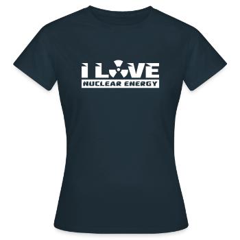 J’adore l’énergie nucléaire Nucléaire Nucléaire - T-shirt Femme - marine - Devant - AI Model Female 172 dark (172cm)