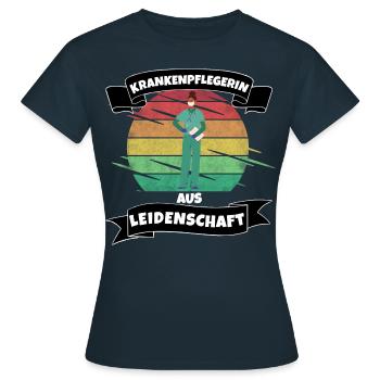 Krankenpflegerin aus Leidenschaft - Frauen T-Shirt - Navy - Vorne - AI Model Female 172 dark (172cm)