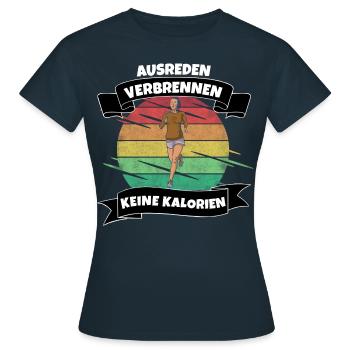 Frauen Sport Shirt Lustiger Spruch - Frauen T-Shirt - Navy - Vorne - AI Model Female 172 dark (172cm)