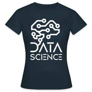 Data Science Data Data Scientist - Women's T-Shirt - navy - Front - AI Model Female 172 dark (172cm)