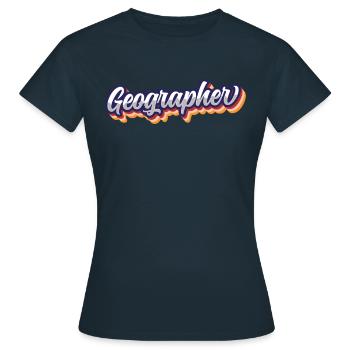 Géographie Géographie Étudiant Géographie Profession - T-shirt Femme - marine - Devant - AI Model Female 172 dark (172cm)