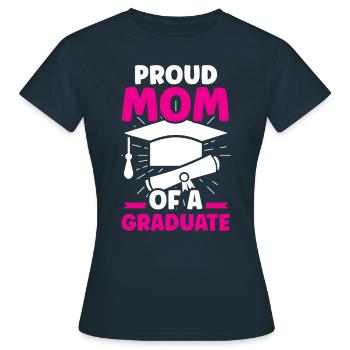 Fière mère d’un diplôme d’études supérieures - T-shirt Femme - marine - Devant - AI Model Female 172 dark (172cm)