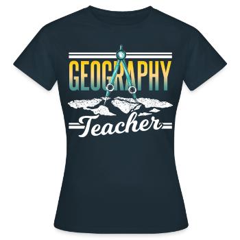 Professeur de géographie Profession Géographe Géographie - T-shirt Femme - marine - Devant - AI Model Female 172 dark (172cm)
