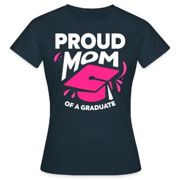 Fière mère d’un diplômé diplômé - T-shirt Femme - marine - Devant - AI Model Female 172 dark (172cm)