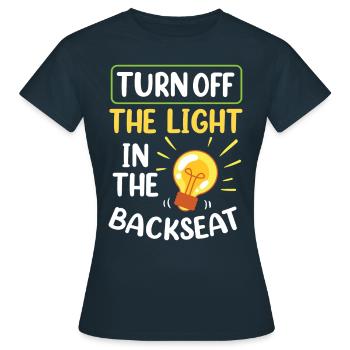 Faites la lumière sur la banquette arrière de Papa Père - T-shirt Femme - marine - Devant - AI Model Female 172 dark (172cm)