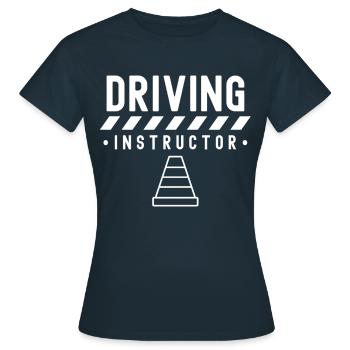 Fahrlehrer Fahrstunde Fahrschule Fahrschüler - Frauen T-Shirt - Navy - Vorne - AI Model Female 172 dark (172cm)