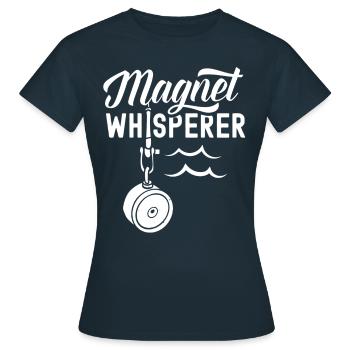 Magnetic Whisperer Magnetic Fishing Magnetic Fisherman - Women's T-Shirt - navy - Front - AI Model Female 172 dark (172cm)