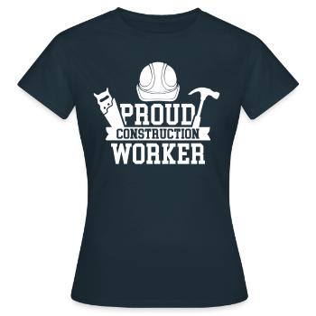 Fier ouvrier de la construction Équipe de construction Travail d’équipe de construction - T-shirt Femme - marine - Devant - AI Model Female 172 dark (172cm)