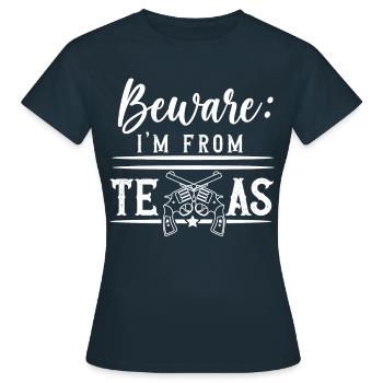 Attention Je viens du Texas Texan Texan - T-shirt Femme - marine - Devant - AI Model Female 172 dark (172cm)