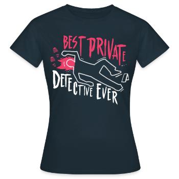 Le meilleur détective privé jamais privé - T-shirt Femme - marine - Devant - AI Model Female 172 dark (172cm)