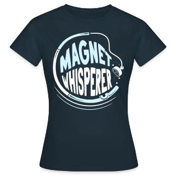 Magnet Whisperer Magnetic Fisher Magnetic Fishing - Women's T-Shirt - navy - Front - AI Model Female 172 dark (172cm)
