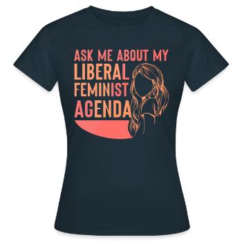 Agenda féministe libéral Féminisme Féministe - T-shirt Femme - marine - Devant - AI Model Female 172 dark (172cm)