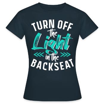 Allumez la lumière sur la banquette arrière de Papa Papi - T-shirt Femme - marine - Devant - AI Model Female 172 dark (172cm)
