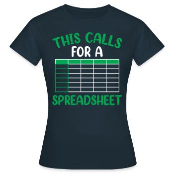 This Requires A Spreadsheet Table Accountant - Women's T-Shirt - navy - Front - AI Model Female 172 dark (172cm)