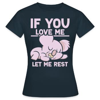 Si tu m’aimes, laisse-moi reposer Koalas Koalas - T-shirt Femme - marine - Devant - AI Model Female 172 dark (172cm)