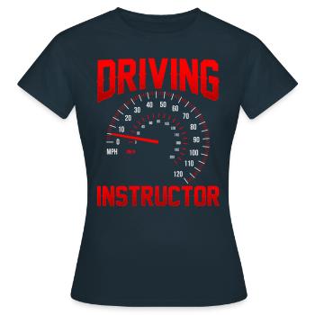 Fahrlehrer Fahrstunde Fahrschüler Fahrschule - Frauen T-Shirt - Navy - Vorne - AI Model Female 172 dark (172cm)