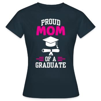Fière mère d’un diplôme d’études supérieures - T-shirt Femme - marine - Devant - AI Model Female 172 dark (172cm)