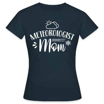 Météorologue Mama Météorologue Profession Météorologie - T-shirt Femme - marine - Devant - AI Model Female 172 dark (172cm)