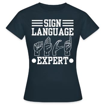 Gebärdensprache Experte Awareness Gebärden Gestik - Frauen T-Shirt - Navy - Vorne - AI Model Female 172 dark (172cm)