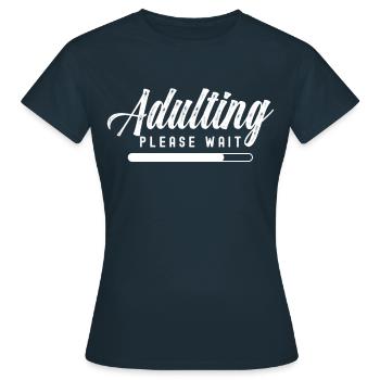 Grandir s’il vous plaît attendre la puberté d’anniversaire - T-shirt Femme - marine - Devant - AI Model Female 172 dark (172cm)