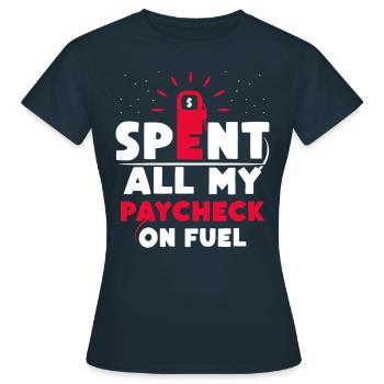 Salaire entier Dépensé en combustible - T-shirt Femme - marine - Devant - AI Model Female 172 dark (172cm)